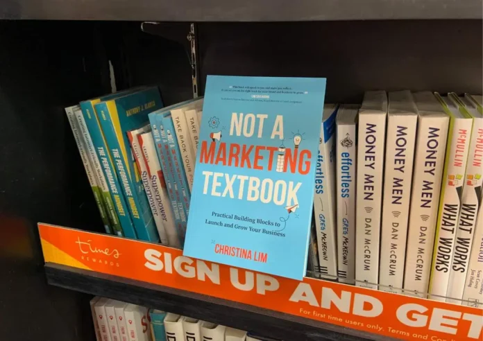 Not A Marketing Textbook, written by Christina Lim, on Display