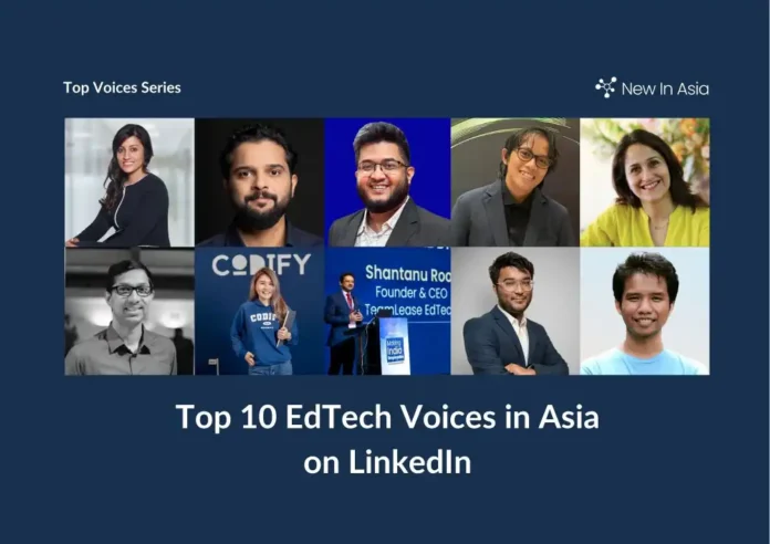 LinkedIn 上值得关注的十大亚洲教育科技声音