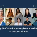 LinkedIn 上重新定义亚洲心理健康的十大影响力人物