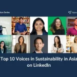亚洲可持续发展之声：十大 LinkedIn 影响力人物