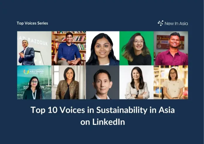 亚洲可持续发展之声：十大 LinkedIn 影响力人物