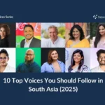 2025年南亚值得关注的十大影响力人物