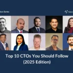 2025 年值得关注的十大 CTO