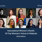 国际妇女月：2026年马来西亚最具影响力的10位女性声音