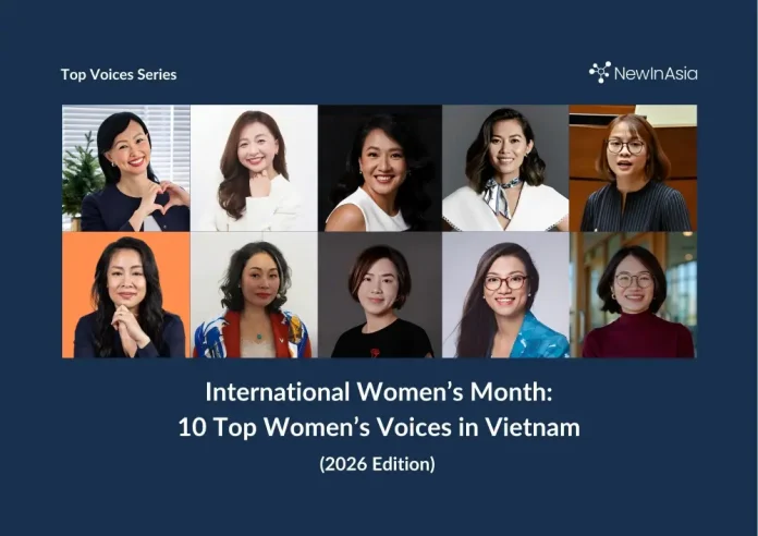 国际妇女月：2026年越南最具影响力的10位女性声音