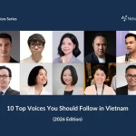 2026年越南最值得关注的10位行业声音